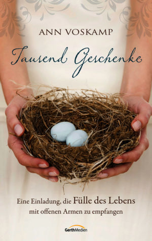 Ann Voskamp - Tausend Geschenke