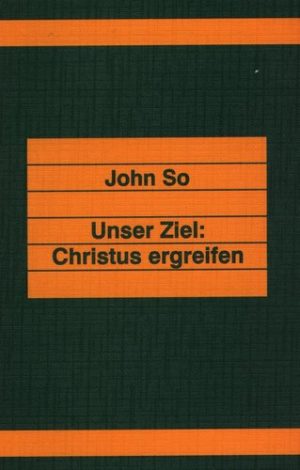 John So - Christus ergreifen