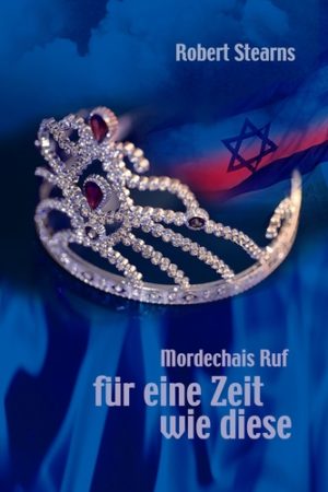 Robert Stearns - Mordechais Ruf