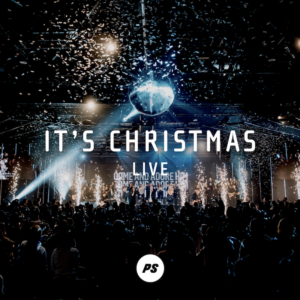 Planetshakers - It’s Christmas