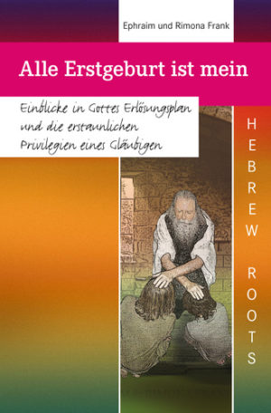 Ephraim & Rimon Frank - Alle Erstgeburt ist mein
