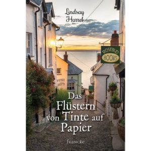 Lindsay Harrel - Das Flüstern von Tinte auf Papier