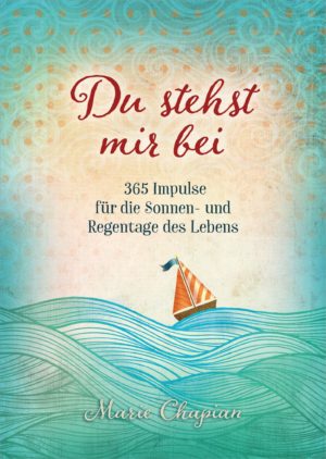 Marie Chapian - Du stehst mir bei