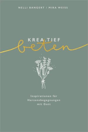 Nelli Bangert - Krea.tief beten