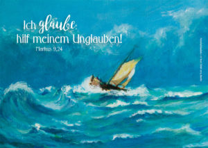 Faltkarte: Ich glaube; hilf meinem Unglauben! (Motiv Boot)