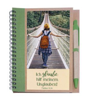 Notizbuch: Ich glaube; hilf meinem Unglauben! (Motiv Brücke)