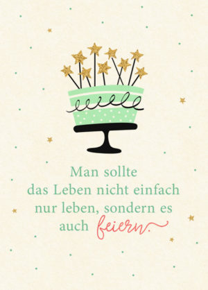 Postkarte: Man sollte das Leben nicht einfach nur leben (XL)