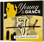 Tobias Schuffenhauer, Tobias Schier - Young & Grace 4: Tödliches Kunstwerk