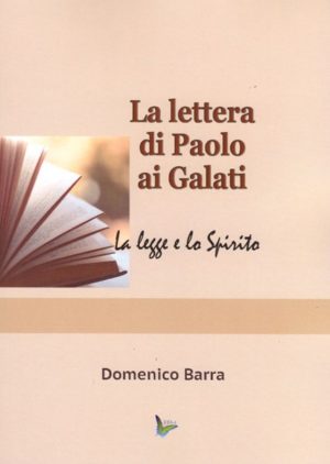 Domenico Barra - La lettera di Paolo ai Galati