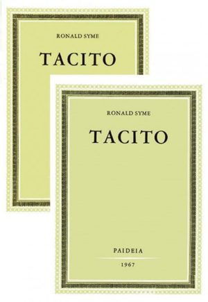 Ronald Syme - Tacito (2 volumi indivisibili)