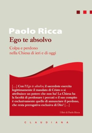 Paolo Ricca - Ego te absolvo