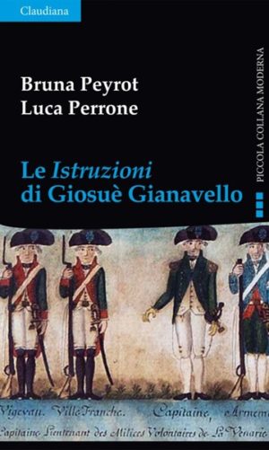 Bruna Peyrot, Luca Perrone - Le Istruzioni di Giosuè Gianavello