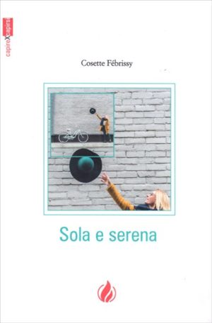 Cosette Fébrissy - Sola e serena