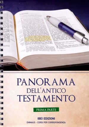 John Phillips - Panorama dell'Antico Testamento: Prima parte