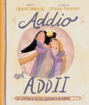 Lauren Chandler, Catalina Echeverri - Addio agli addii
