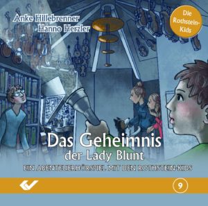Hanno Herzler, Anke Hillebrenner - Die Rothstein-Kids 9: Das Geheimnis der Lady Blunt (Hörspiel CD)