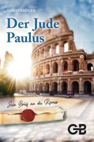 Horst Krüger - Der Jude Paulus