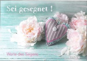 Verteilheft: Sei gesegnet!