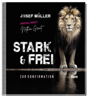 Josef Müller - Stark & frei