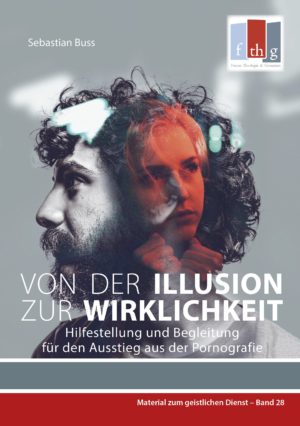 Sebastian Buss - Von der Illusion zur Wirklichkeit