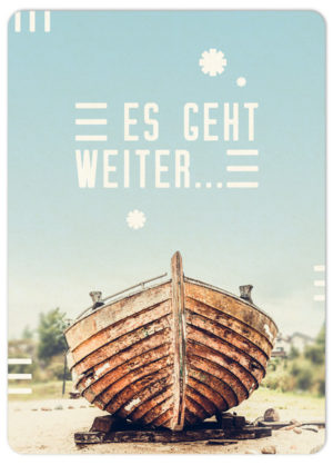 Postkarte: Es geht weiter (XL)