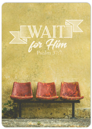 Postkarte: Wait for him (XL)