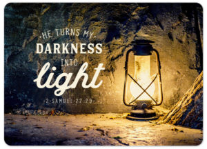 Postkarte: Turns darkness into light (XL)