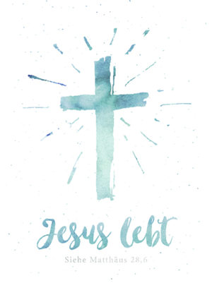 Postkarte: Jesus lebt (Kreuz) (XL)