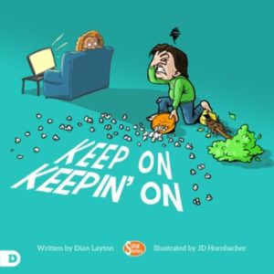 Dian Layton - Keep On Keeping On