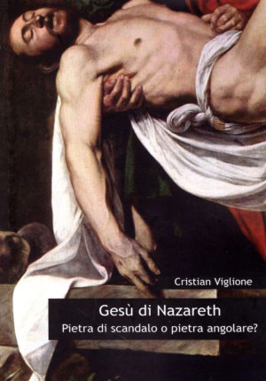 Cristian Viglione - Gesù di Nazareth