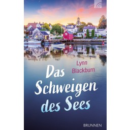 Lynn H. Blackburn - Lake-Porter-Serie 1: Das Schweigen des Sees