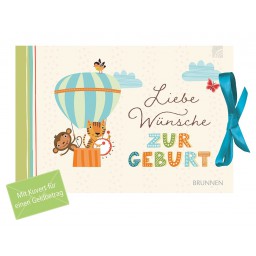 Irmtraut Fröse-Schreer - Liebe Wünsche zur Geburt