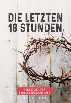 Wilkin Van der Kamp - Die letzten 18 Stunden (Begleitheft)