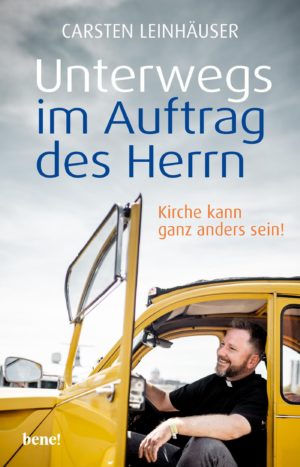 Carsten Leinhäuser - Unterwegs im Auftrag des Herrn