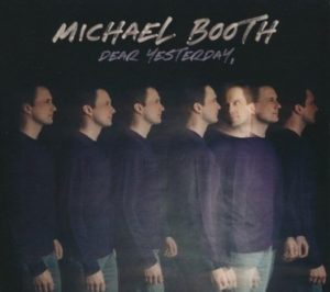 Michael Booth - Dear Yesterday