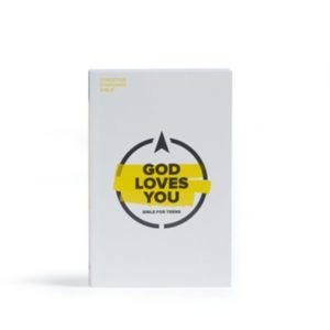 CSB: God Loves You Bible for Teens