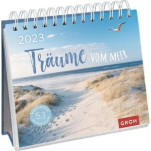 Postkartenkalender: Träum mal wieder vom Meer 2023