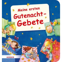 Carolin Görtler - Meine ersten Gutenachtgebete