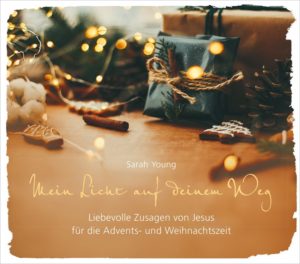 Sarah Young - Mein Licht auf deinem Weg (Weihnachtsausgabe)