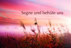 Faltkarte: Segne und behüte uns