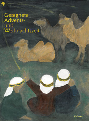Falltkarte: Gesegnete Advents- und Weihnachtszeit (Motiv die Weisen)