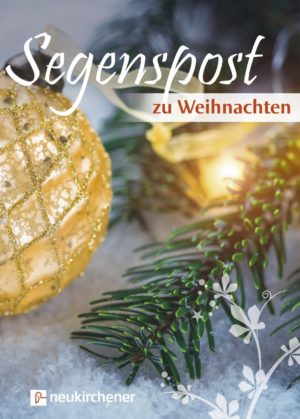 Grussheft: Segenspost zu Weihnachten