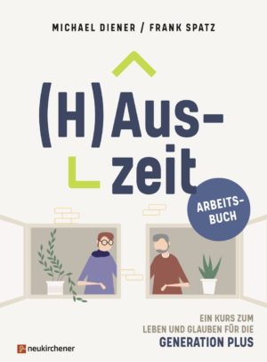 Arbeitsbuch: Michael Diener, Frank Spatz - (H)Auszeit