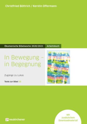 Arbeitsbuch: Christfried Böttrich, Kerstin Offermann - In Bewegung