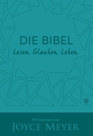 Joyce Meyer - Neues Leben: Lesen. Glauben. Leben. (Kunstleder)