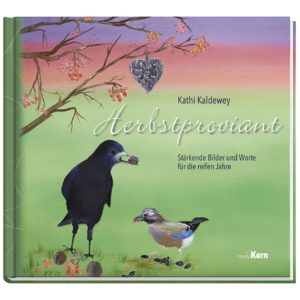 Kathi Kaldewey - Herbstproviant