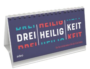 Tischaufsteller: Drei-heilig-keit