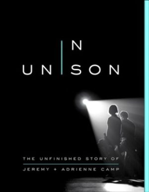 Jeremy Camp, Adrienne Camp - In Unison