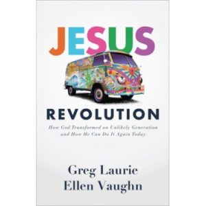 Greg Laurie, Ellen Vaughn - Jesus Revolution