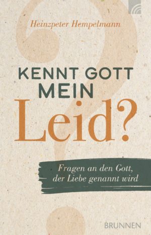 Heinzpeter Hempelmann - Kennt Gott mein Leid?